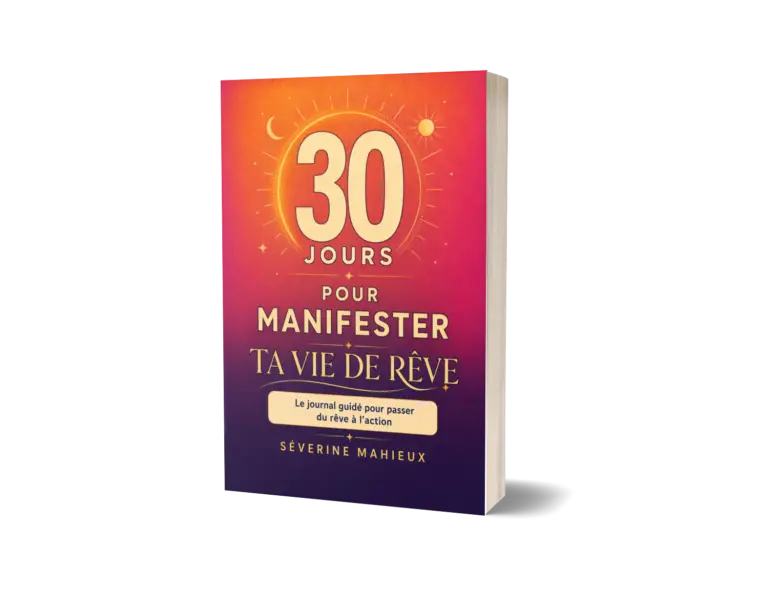 30 jours pour manifester une vie de rêve