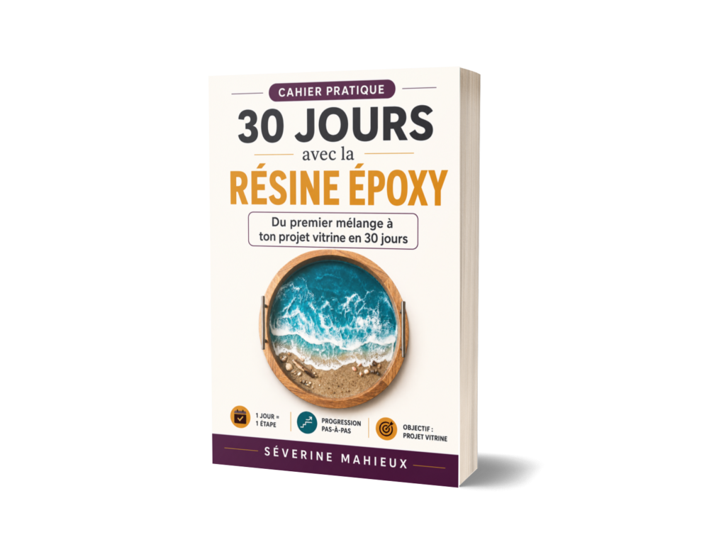30 jours pour maitrisez la resine epoxy